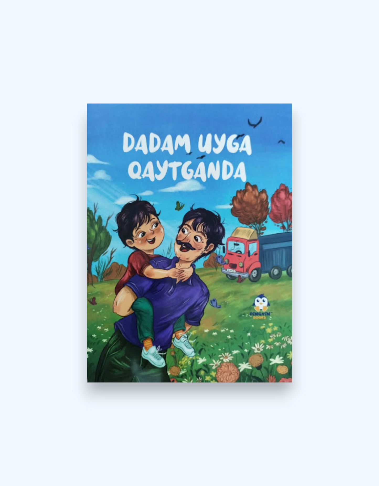 Книга "Dadam uyga qaytganda"